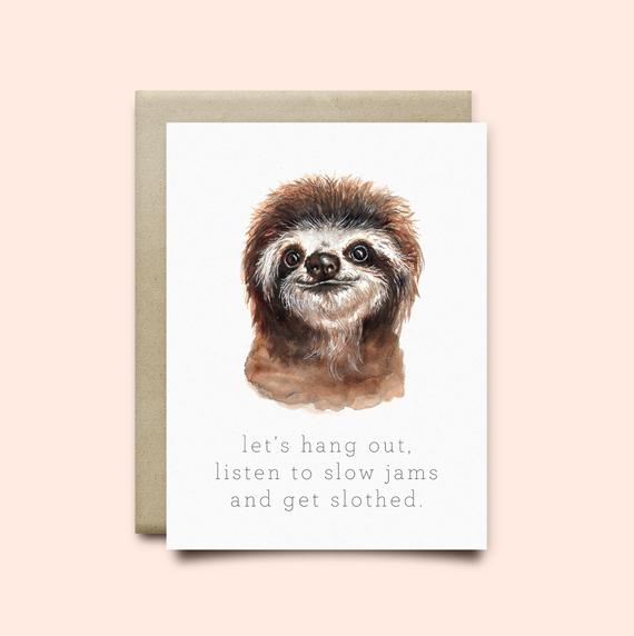 Let's Hang Out Sloth Card