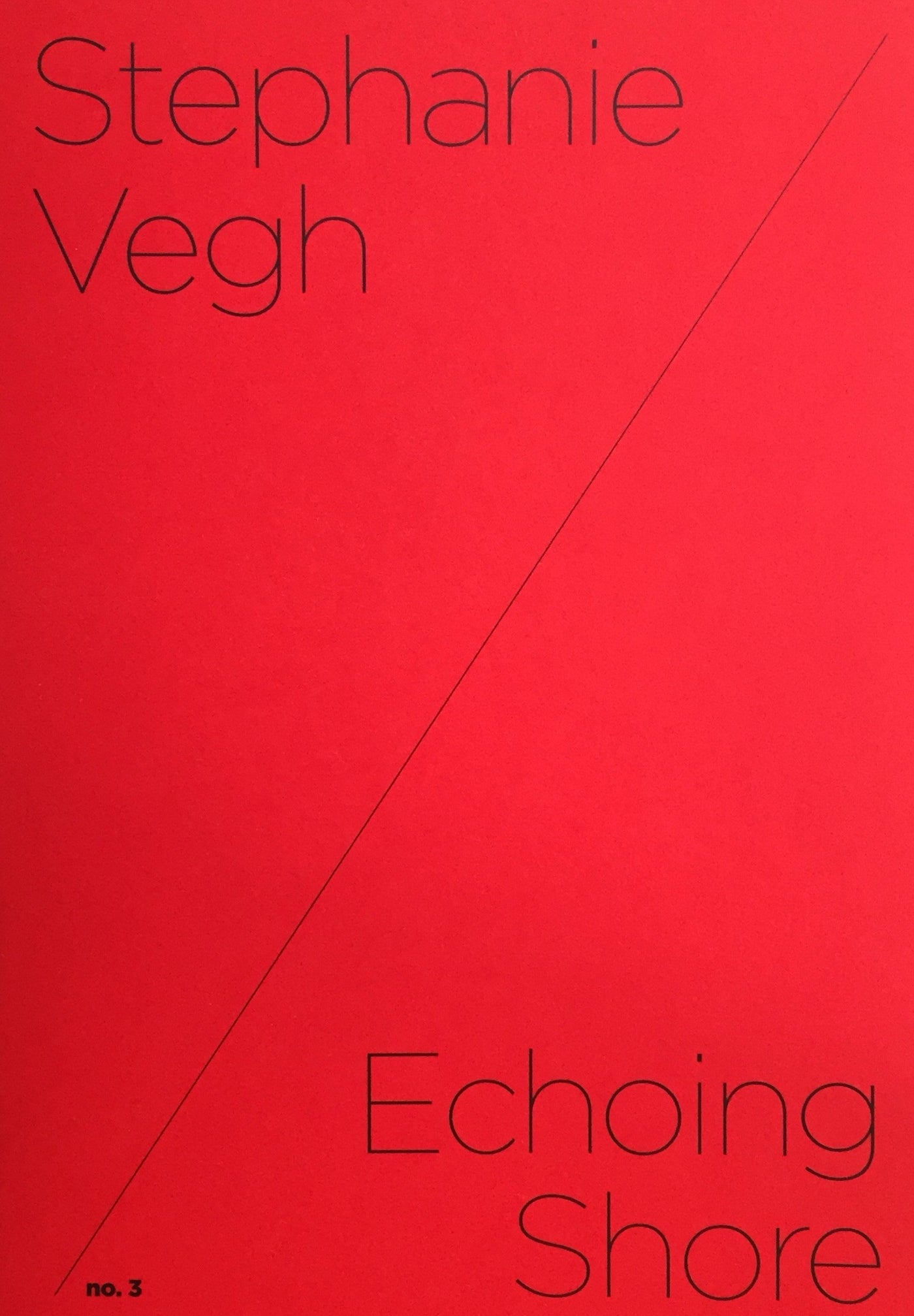 Stephanie Vegh: Echoing Shore - AGH Succession Catalogue